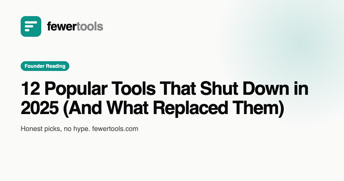 12 Popular Tools That Shut Down in 2025 (And What Replaced Them ...